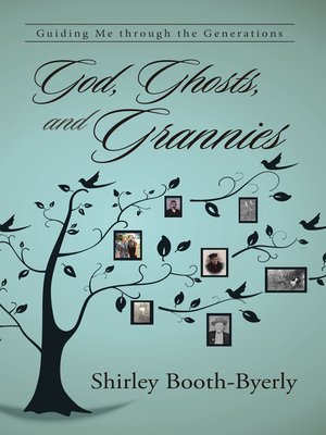 cover image of God, Ghosts, and Grannies